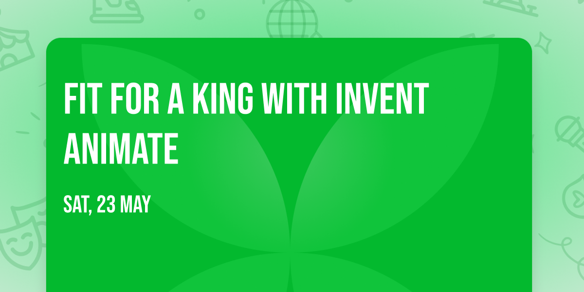 Fit For A King with Invent Animate