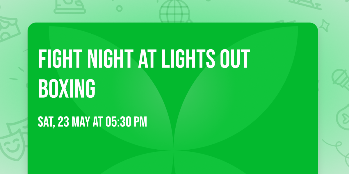 Fight Night at Lights Out Boxing