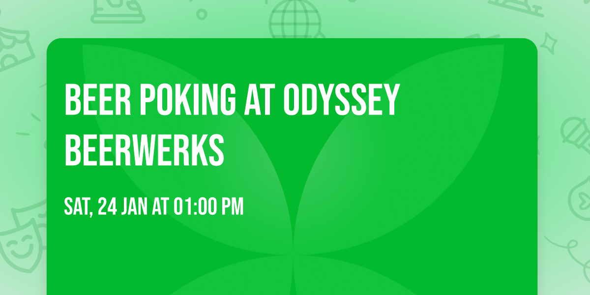 Beer Poking at Odyssey Beerwerks