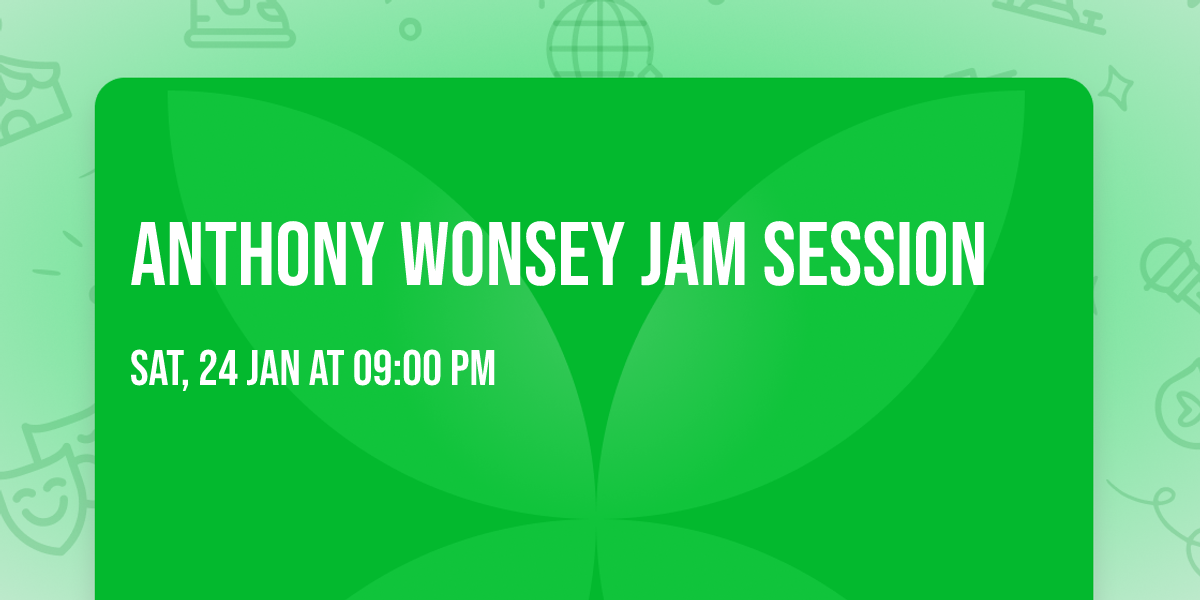 Anthony Wonsey Jam Session