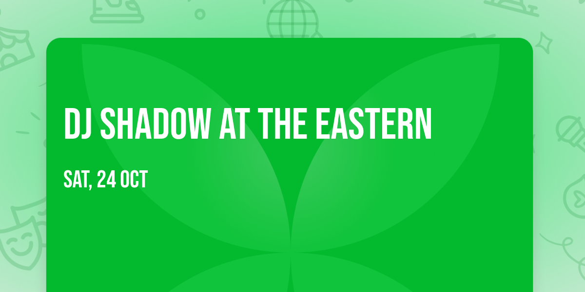 DJ Shadow at The Eastern