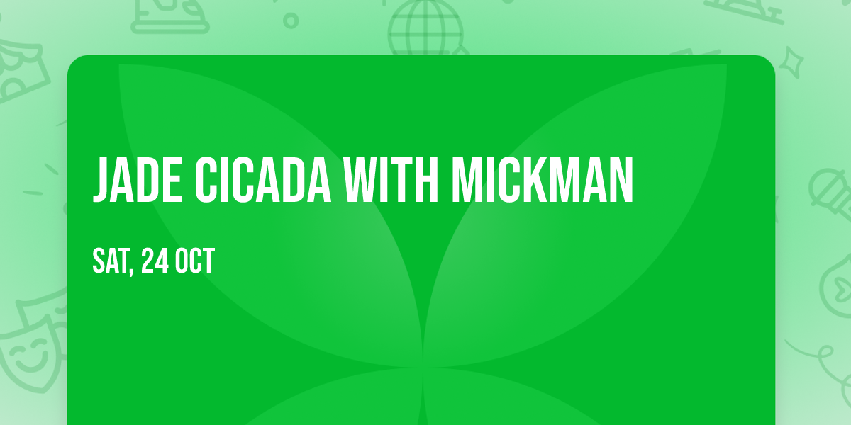 Jade Cicada with Mickman