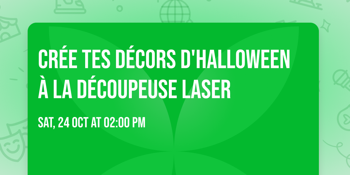 Cr\u00e9e tes d\u00e9cors d'Halloween \u00e0 la d\u00e9coupeuse laser
