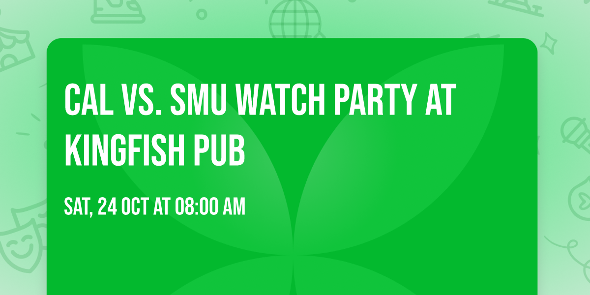 Cal vs. SMU Watch Party at Kingfish Pub