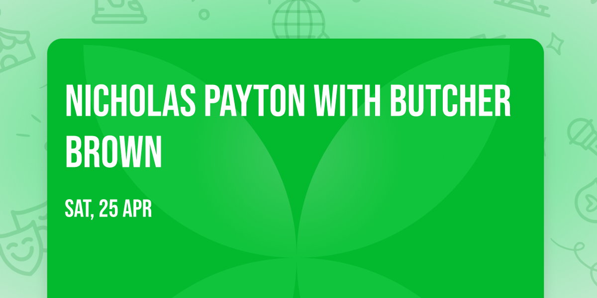 Nicholas Payton with Butcher Brown