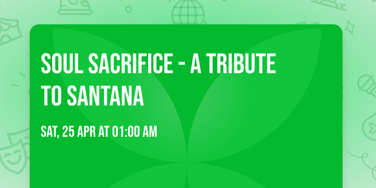 Soul Sacrifice - A Tribute to Santana