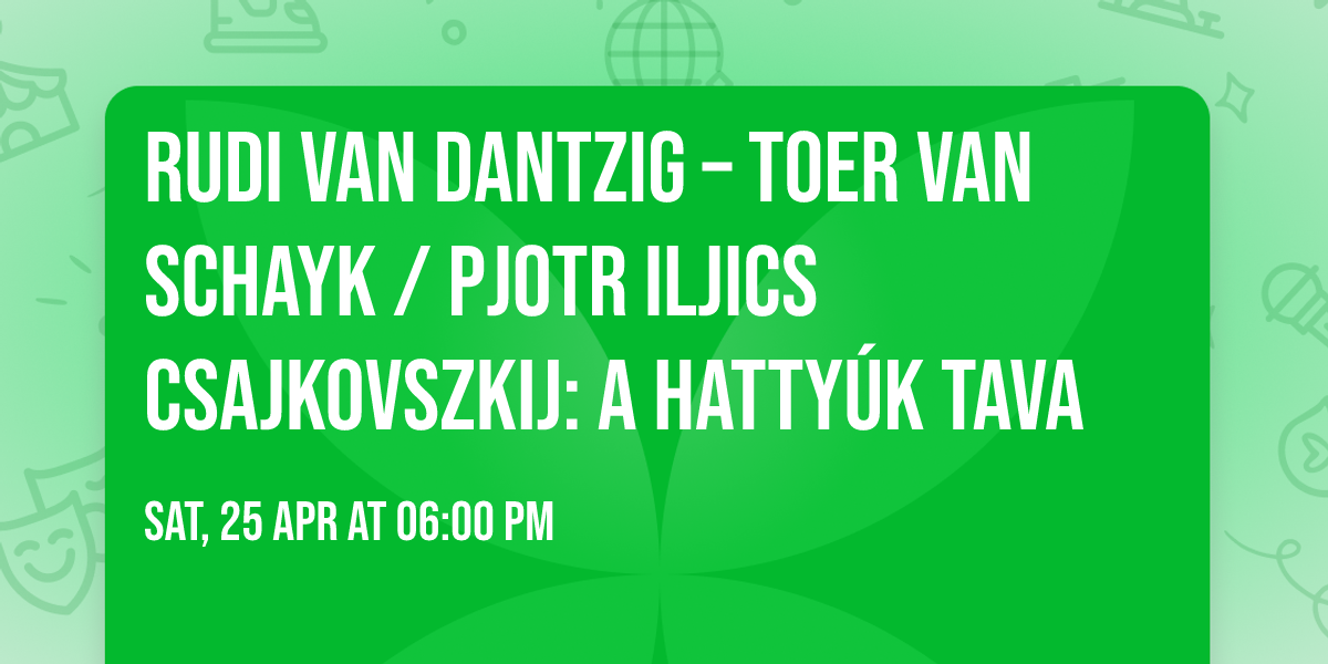 Rudi van Dantzig \u2013 Toer van Schayk \/ Pjotr Iljics Csajkovszkij: A hatty\u00fak tava