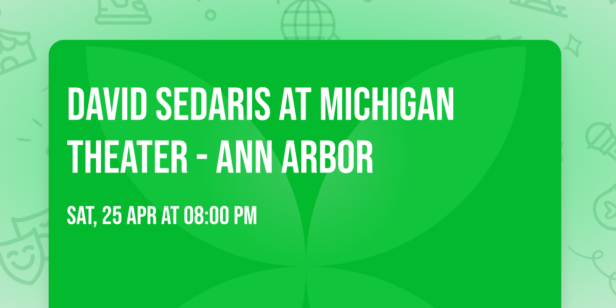David Sedaris at Michigan Theater - Ann Arbor