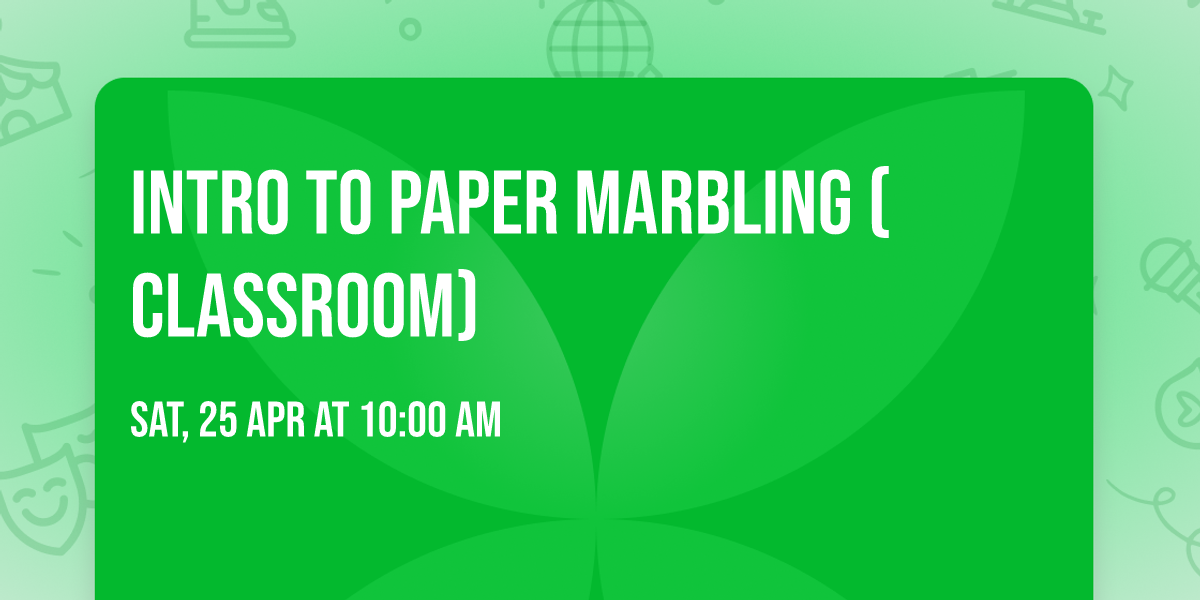 Intro to Paper Marbling (Classroom)