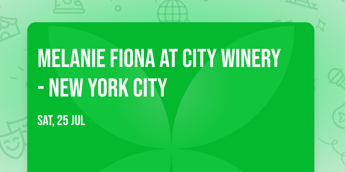 Melanie Fiona at City Winery - New York City