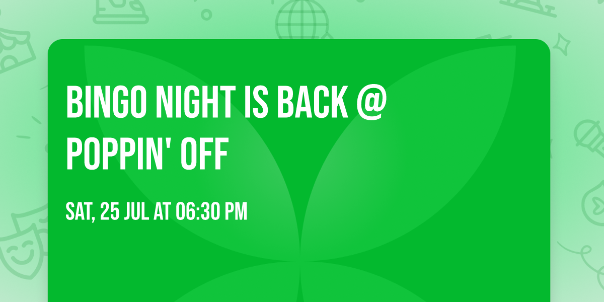 \ud83c\udf89\ud83d\udd22 BINGO NIGHT IS BACK @ POPPIN' OFF \ud83d\udd22\ud83c\udf89
