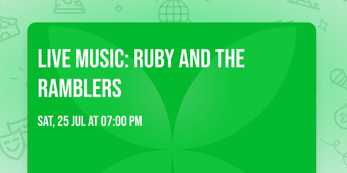 Live music: Ruby and the Ramblers