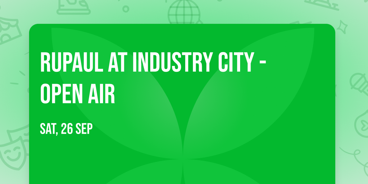 RuPaul at Industry City - Open Air