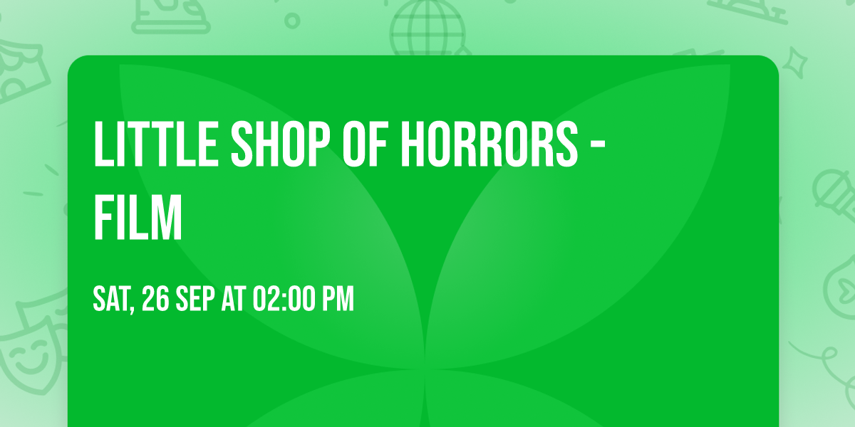 Little Shop of Horrors - Film
