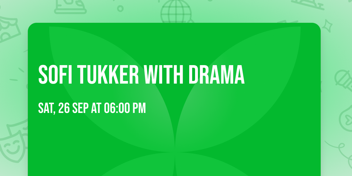 Sofi Tukker with DRAMA