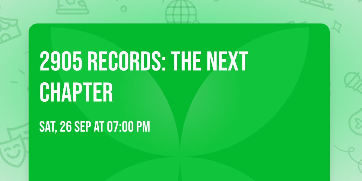 2905 Records: The Next Chapter