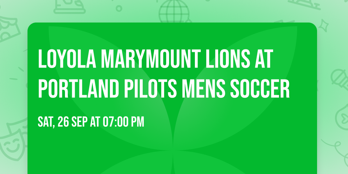 Loyola Marymount Lions at Portland Pilots Mens Soccer
