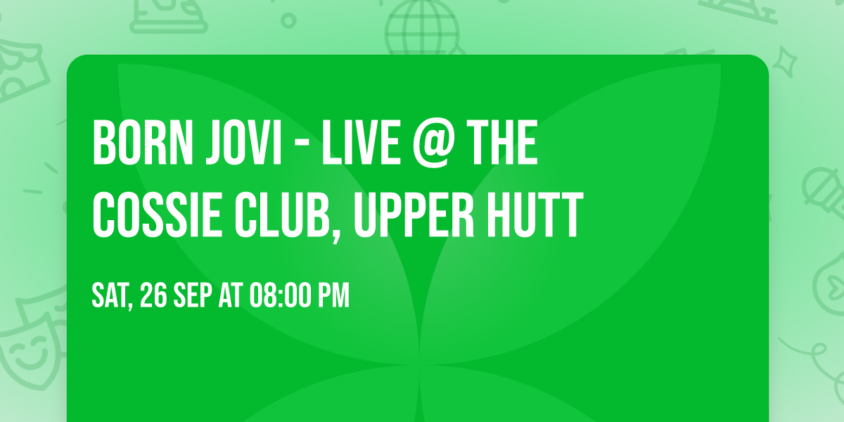 Born Jovi - LIVE @ The Cossie Club, Upper Hutt