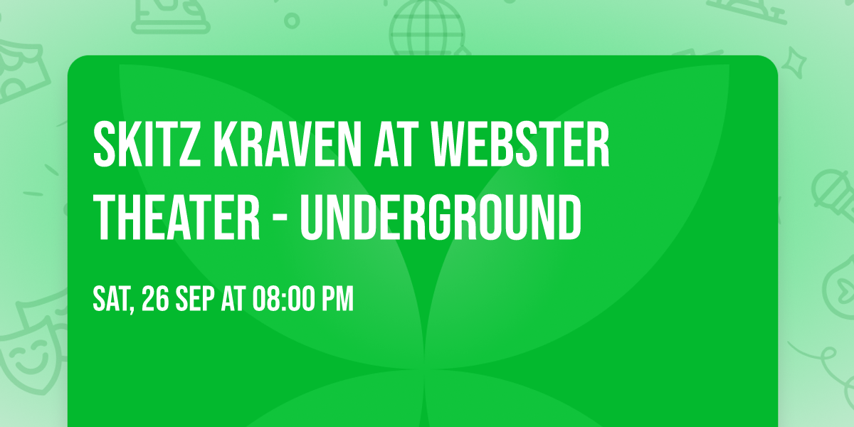 sKitz Kraven at Webster Theater - Underground