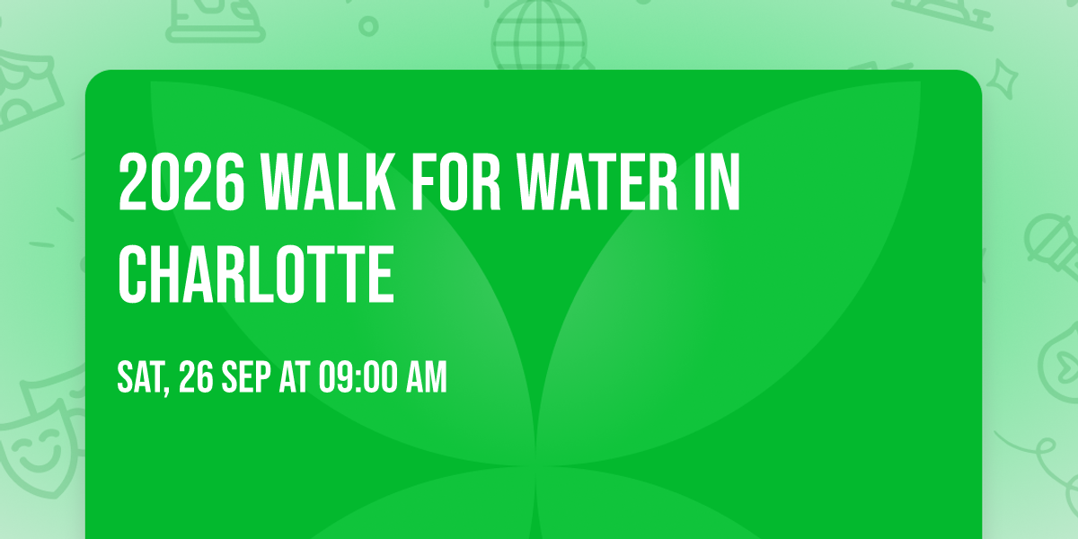 2026 Walk for Water in Charlotte