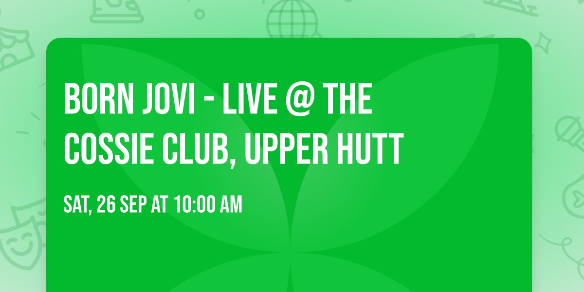 Born Jovi - LIVE @ The Cossie Club, Upper Hutt