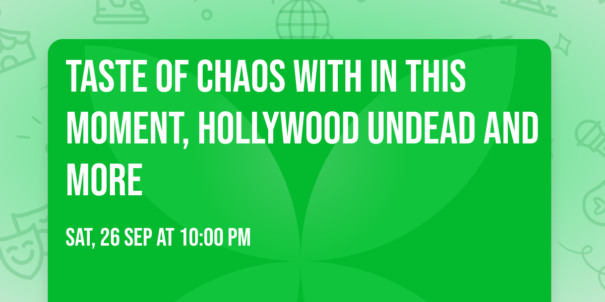 Taste of Chaos with In This Moment, Hollywood Undead and more