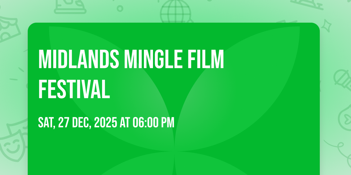 Midlands Mingle film festival