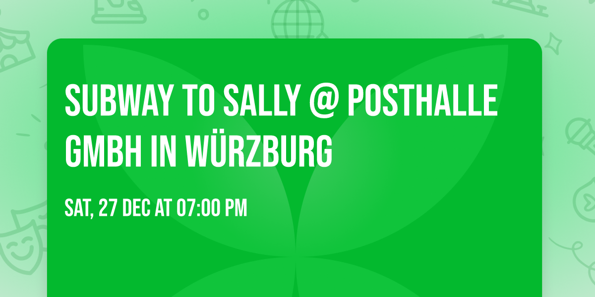 Subway to Sally @ Posthalle GmbH in W\u00fcrzburg
