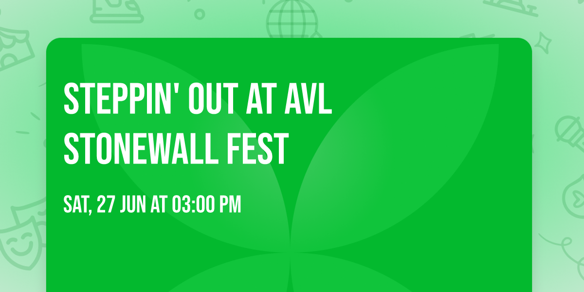 Steppin' Out at AVL Stonewall Fest