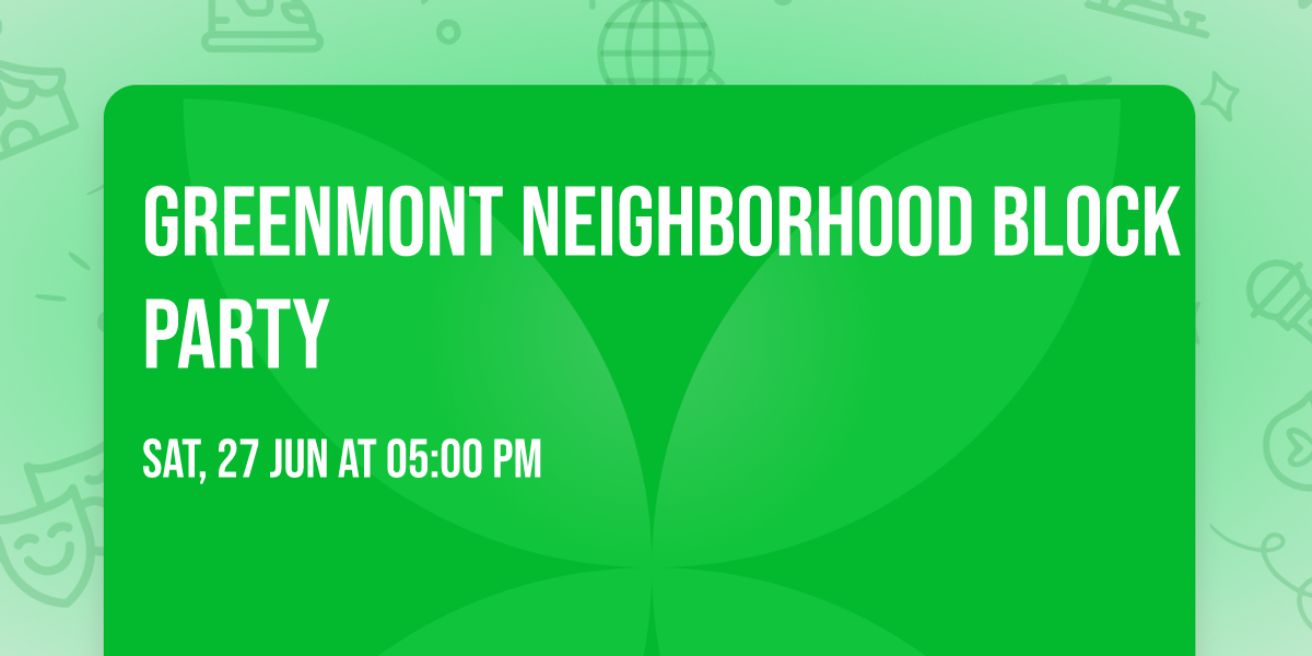 Greenmont Neighborhood Block Party