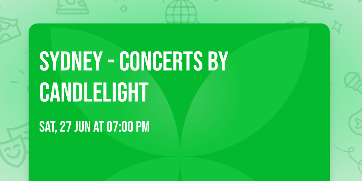 Sydney - Concerts by Candlelight