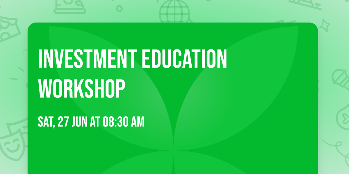 Investment Education Workshop