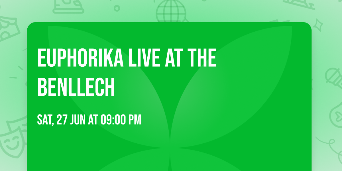 Euphorika live at The Benllech