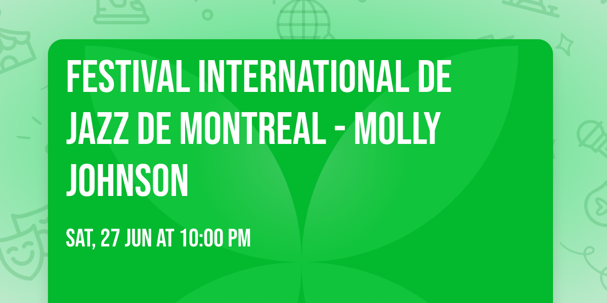 Festival International De Jazz De Montreal - Molly Johnson