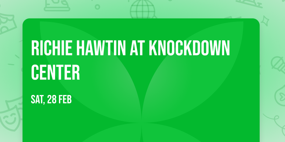 Richie Hawtin at Knockdown Center