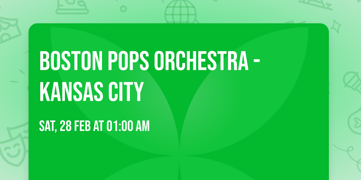 Boston Pops Orchestra - Kansas City