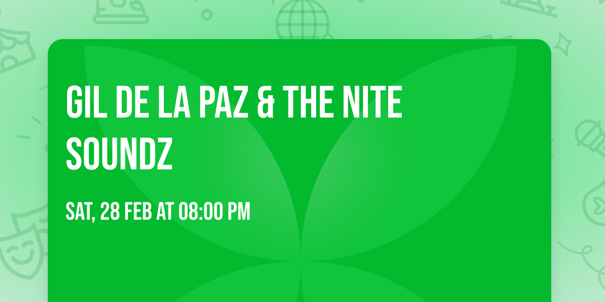 Gil De La Paz & The Nite Soundz