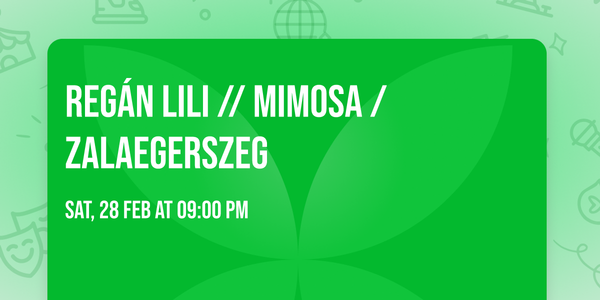 Reg\u00e1n Lili \/\/ Mimosa \/ Zalaegerszeg
