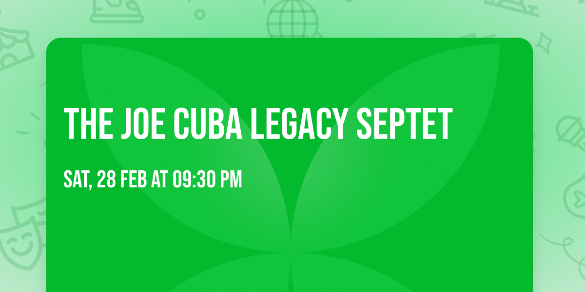 The Joe Cuba Legacy Septet