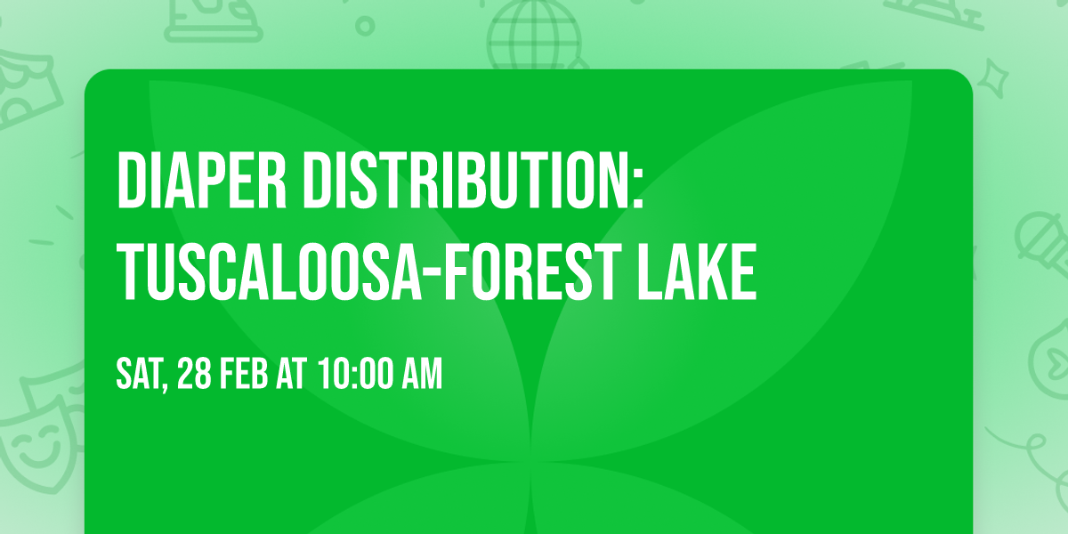 Diaper Distribution: Tuscaloosa-Forest Lake