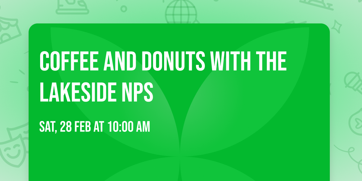 coffee and donuts with the Lakeside NPs