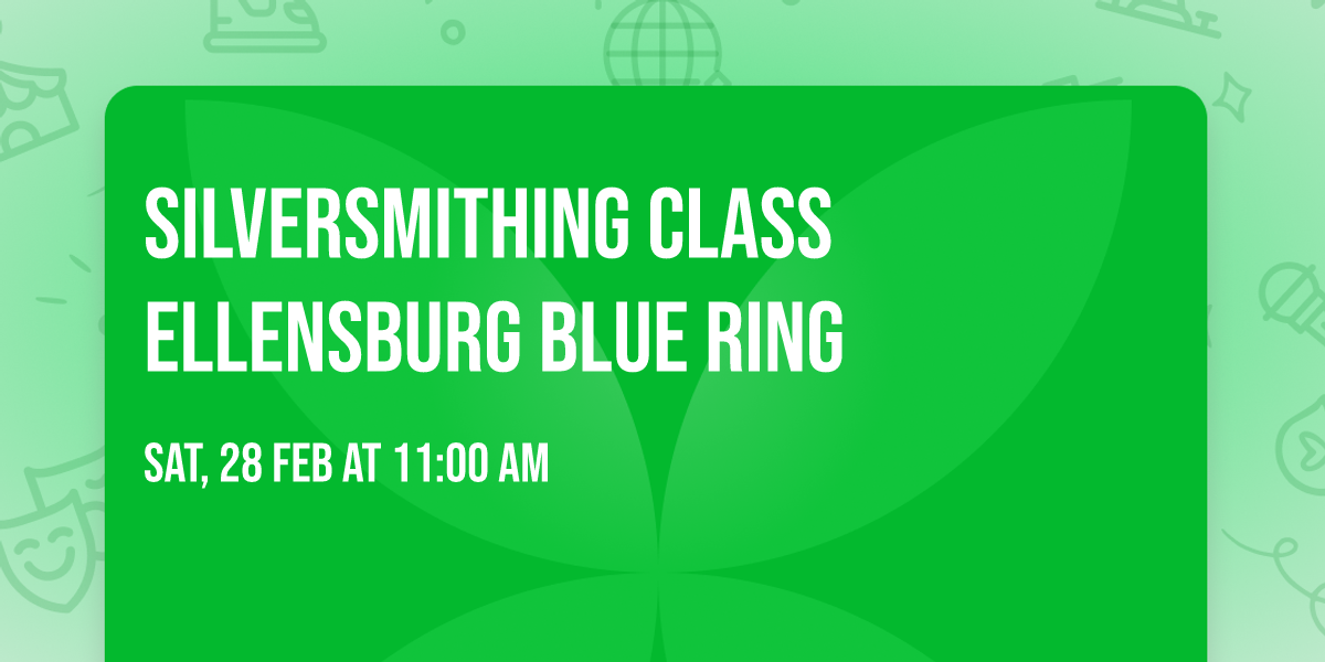Silversmithing Class Ellensburg Blue Ring