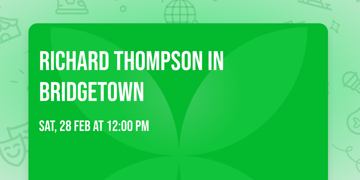 Richard Thompson in Bridgetown