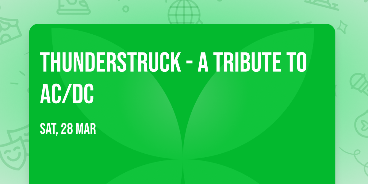 Thunderstruck - A Tribute To AC\/DC
