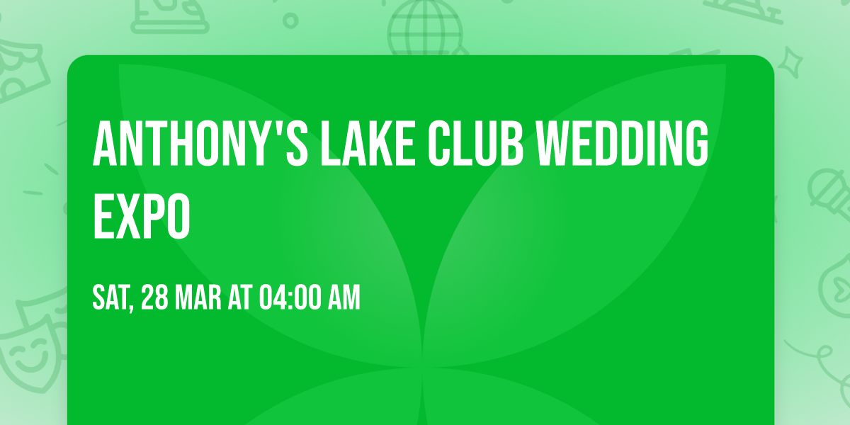 Anthony's Lake Club Wedding Expo
