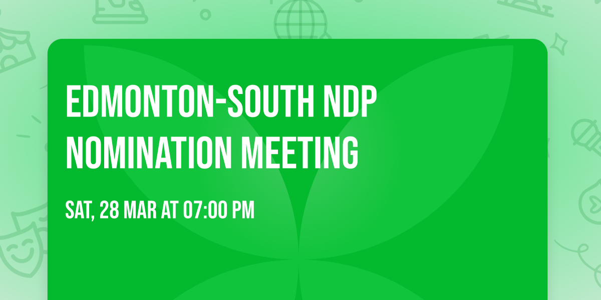 Edmonton-South NDP Nomination Meeting