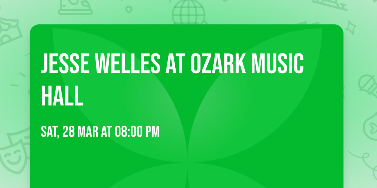 Jesse Welles at Ozark Music Hall