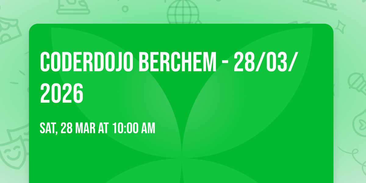 Coderdojo Berchem - 28\/03\/2026