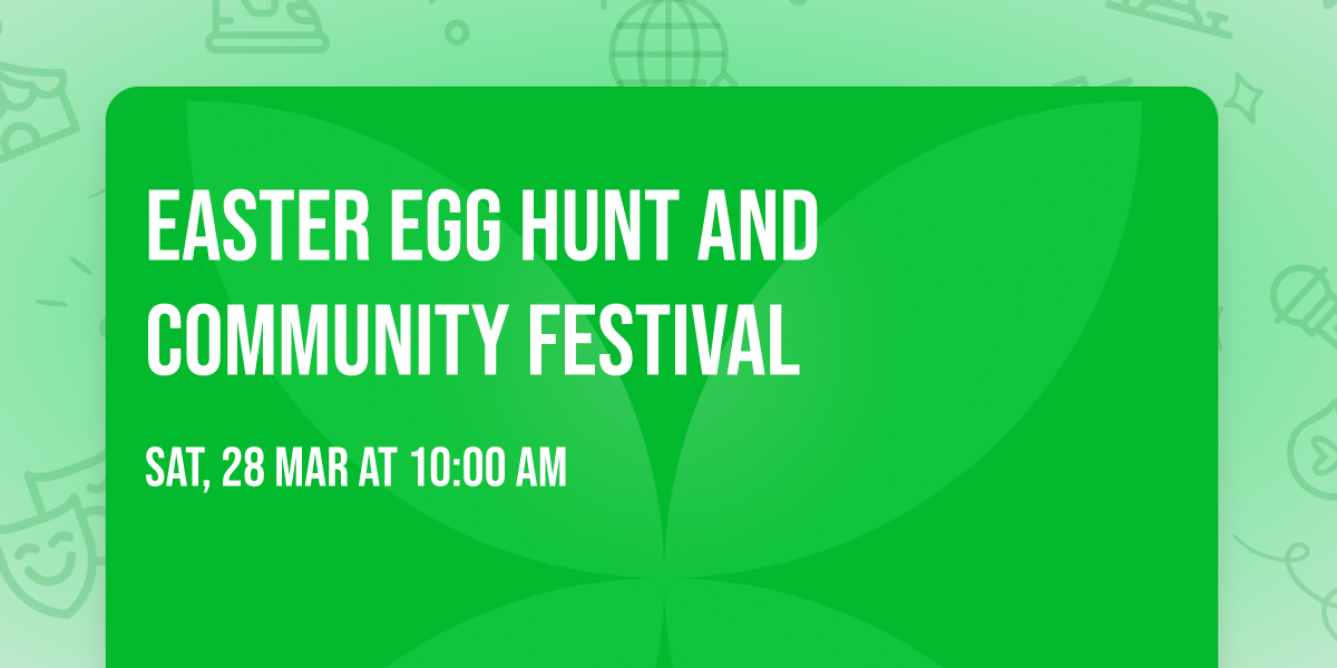 Easter Egg Hunt and Community Festival