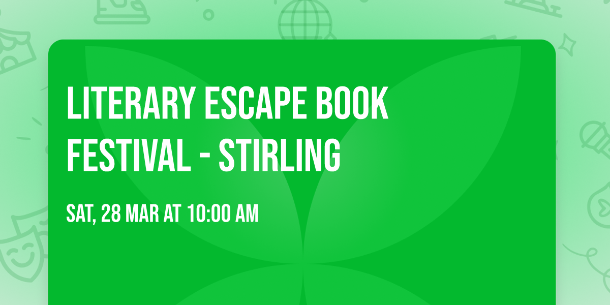 Literary Escape Book Festival - Stirling